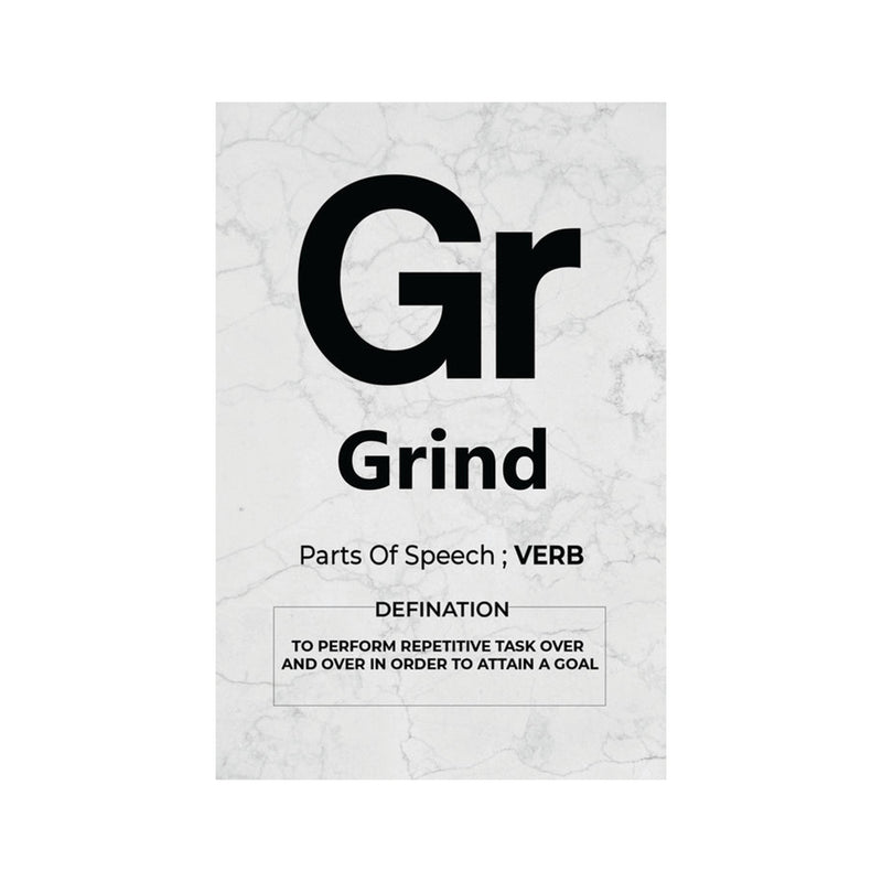 GRIND