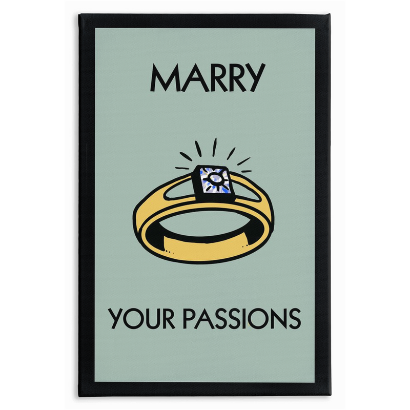 Marry Your Passions