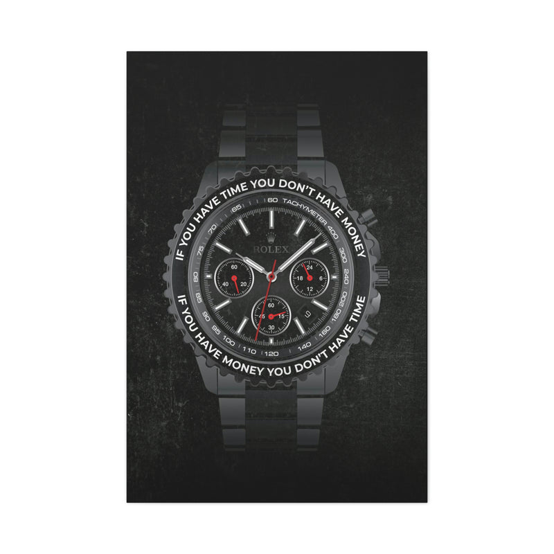 IF YOU HAVE TIME YOU DONT HAVE MONEY