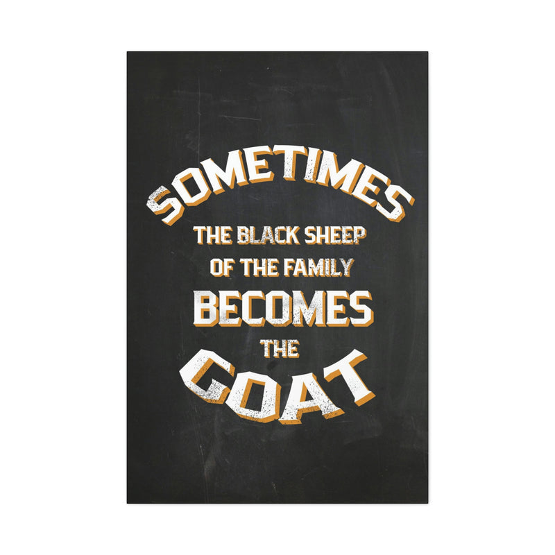 THE BLACK SHEEP BECOMES THE GOAT