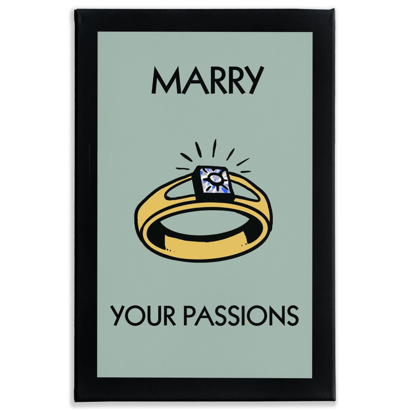 Marry Your Passions