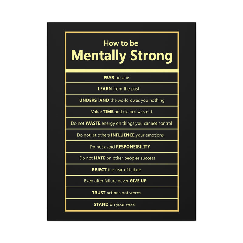 HOW TO BE MENTALLY STRONG