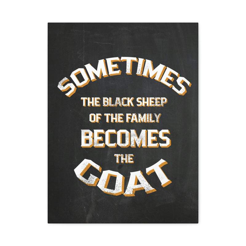 THE BLACK SHEEP BECOMES THE GOAT