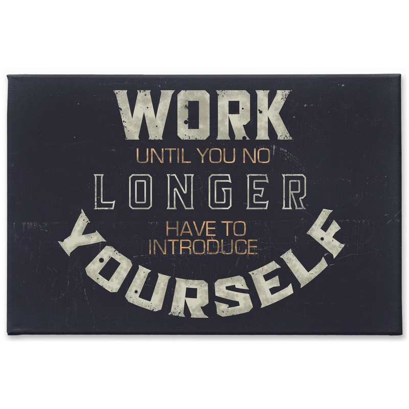 Work Hard Canvas