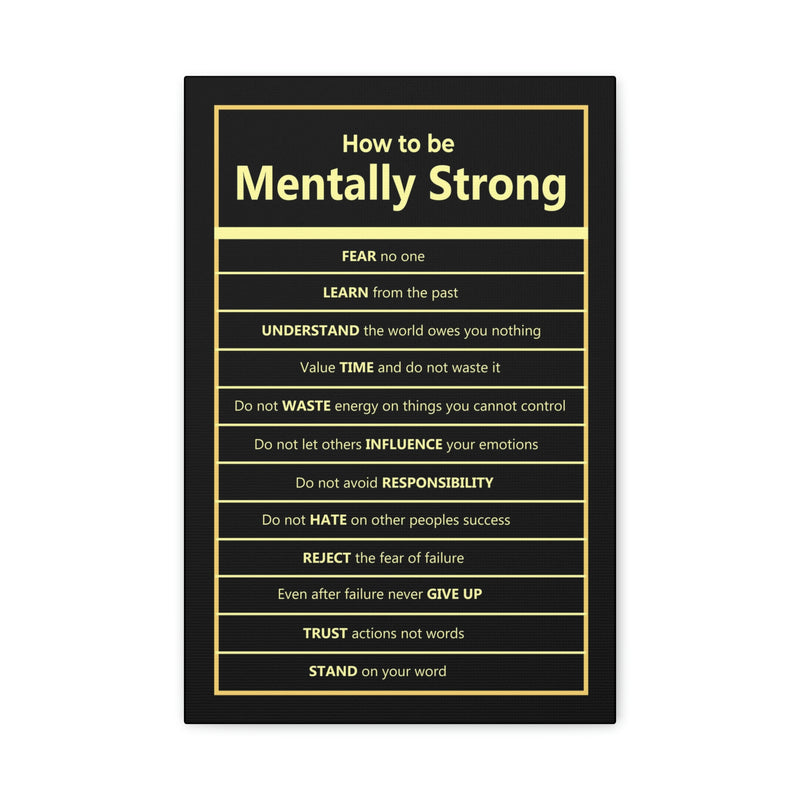 HOW TO BE MENTALLY STRONG