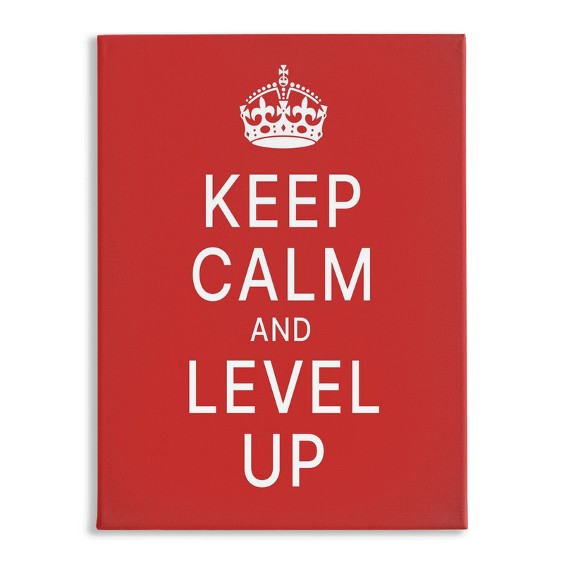 Keep Calm & Level up
