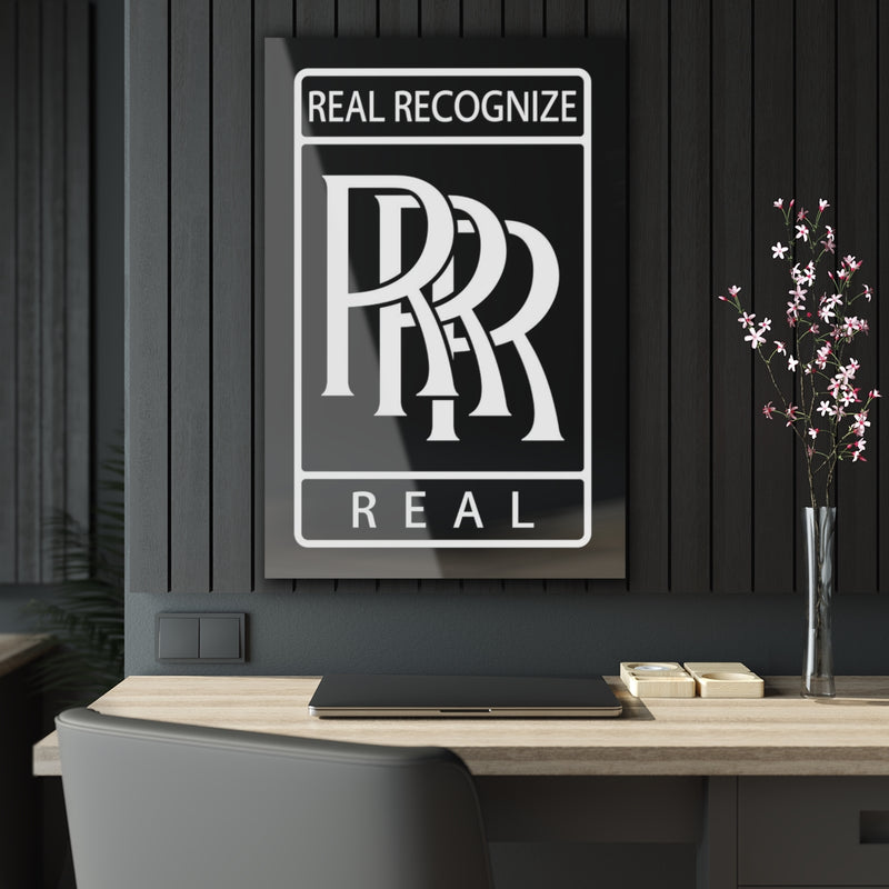 Real Recognize Real Acrylic Print
