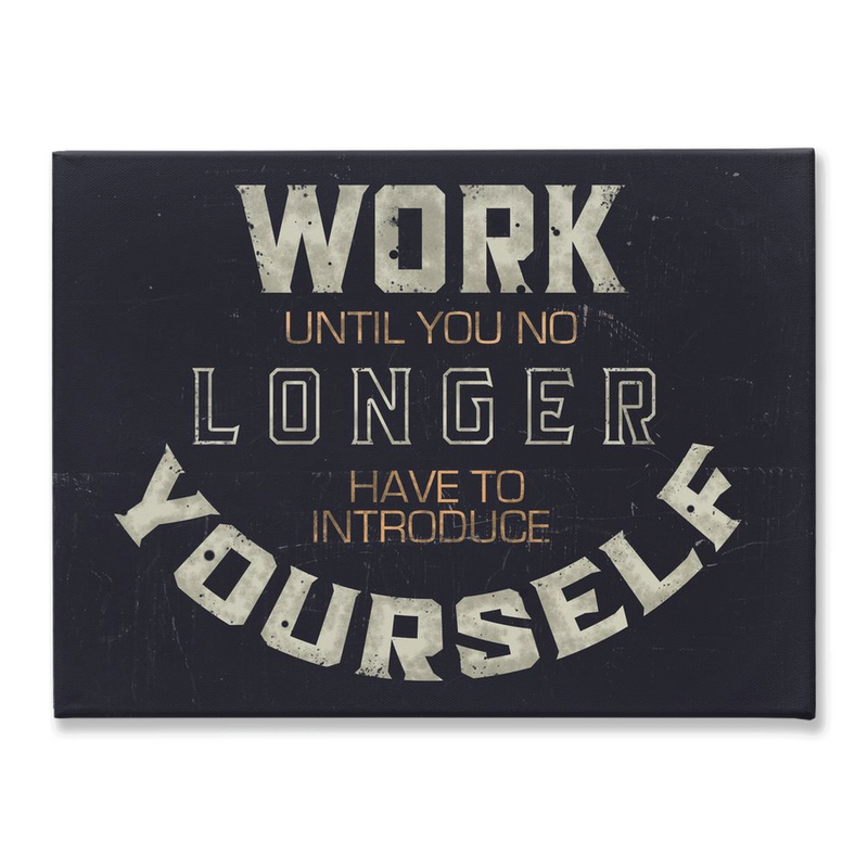 Work Hard Canvas