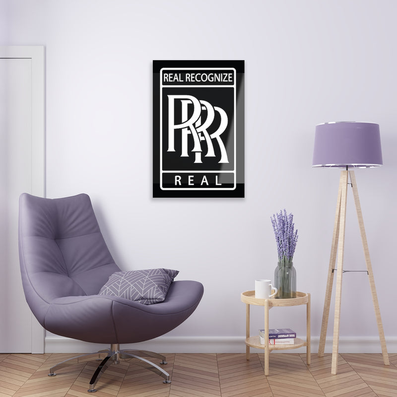 Real Recognize Real Acrylic Print
