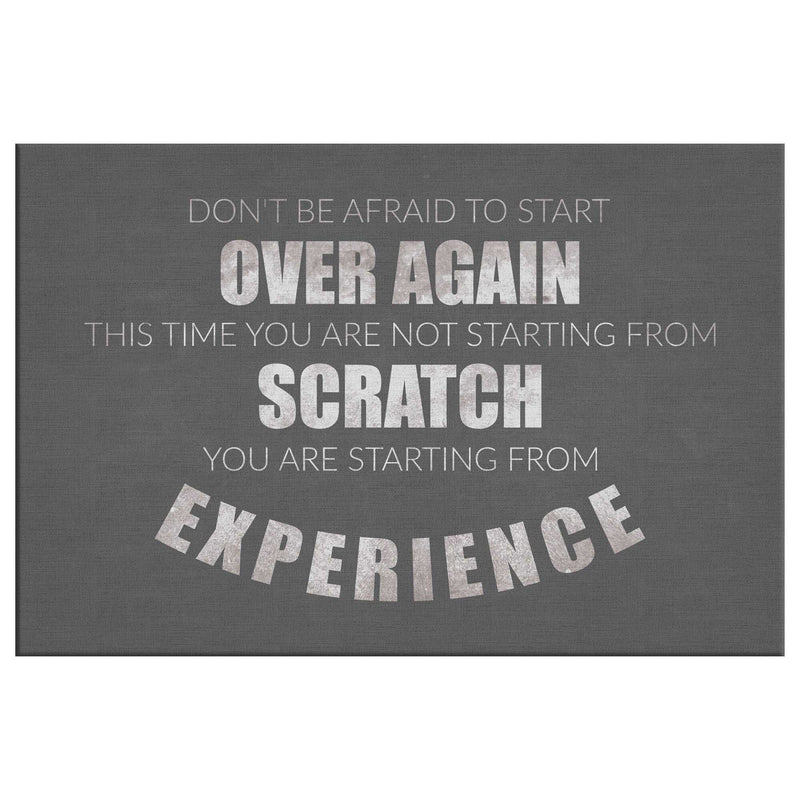 Don't be afraid of starting over Canvas