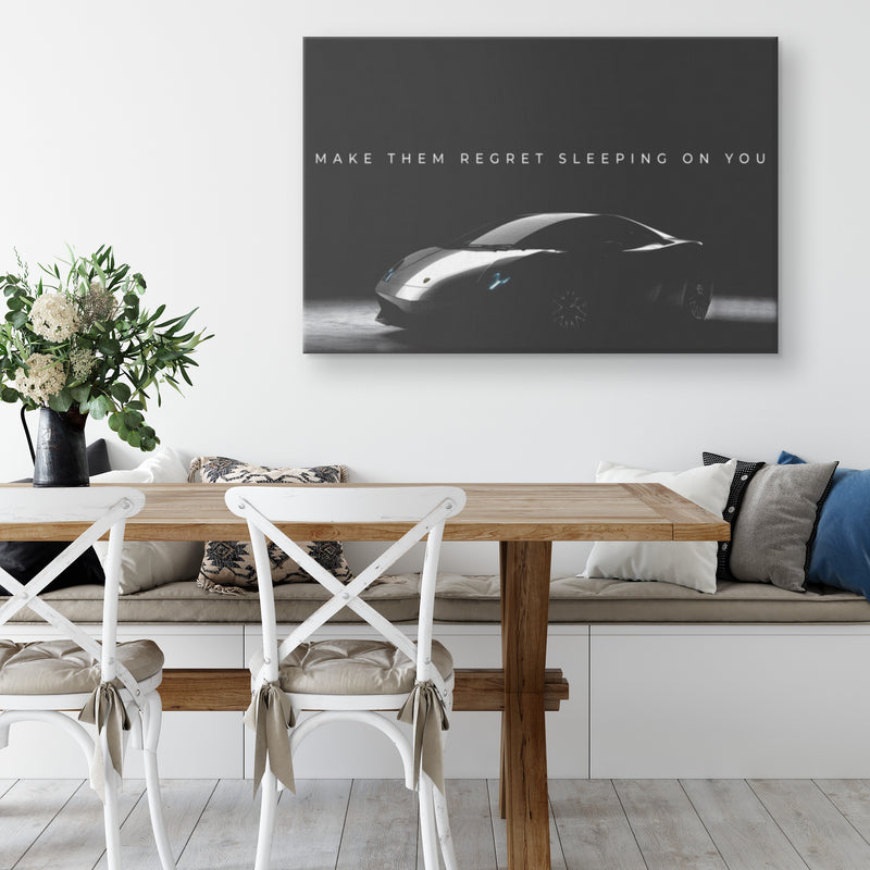 Make Them Regret Sleeping On You