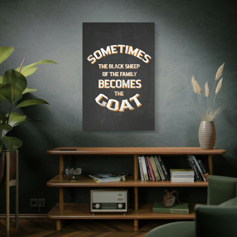 THE BLACK SHEEP BECOMES THE GOAT