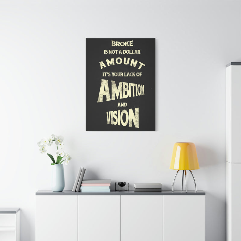 BROKE IS NOT A DOLLAR AMOUNT