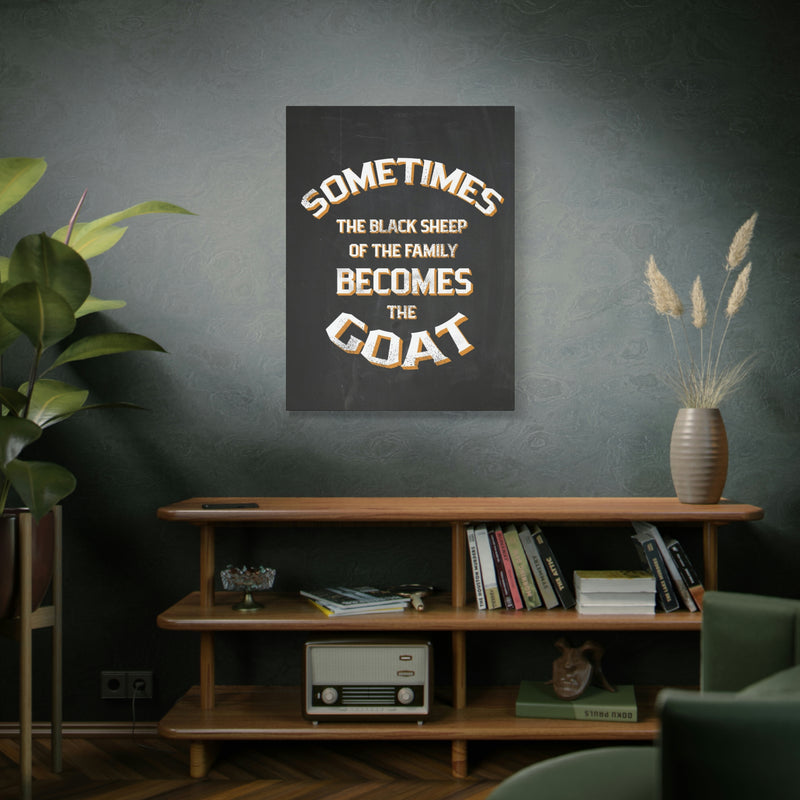 THE BLACK SHEEP BECOMES THE GOAT