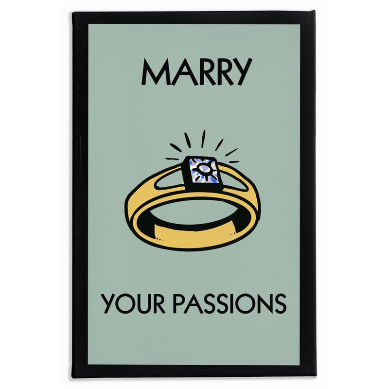 Marry Your Passions