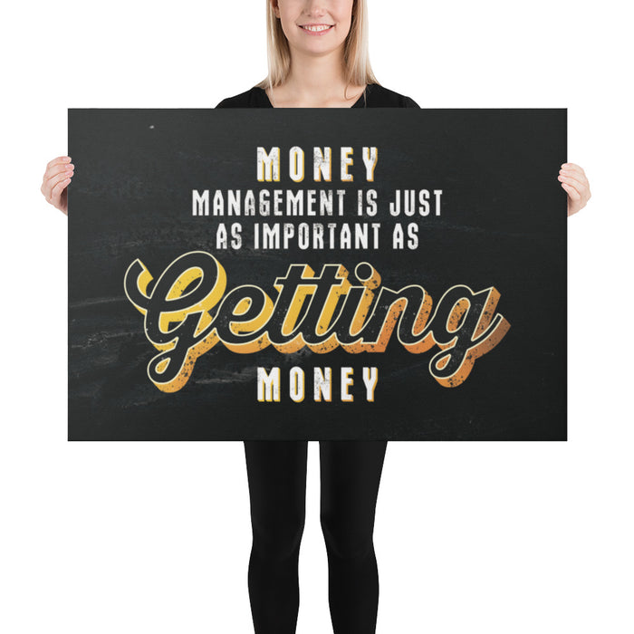 Money Management Is Just As Important As Getting Money