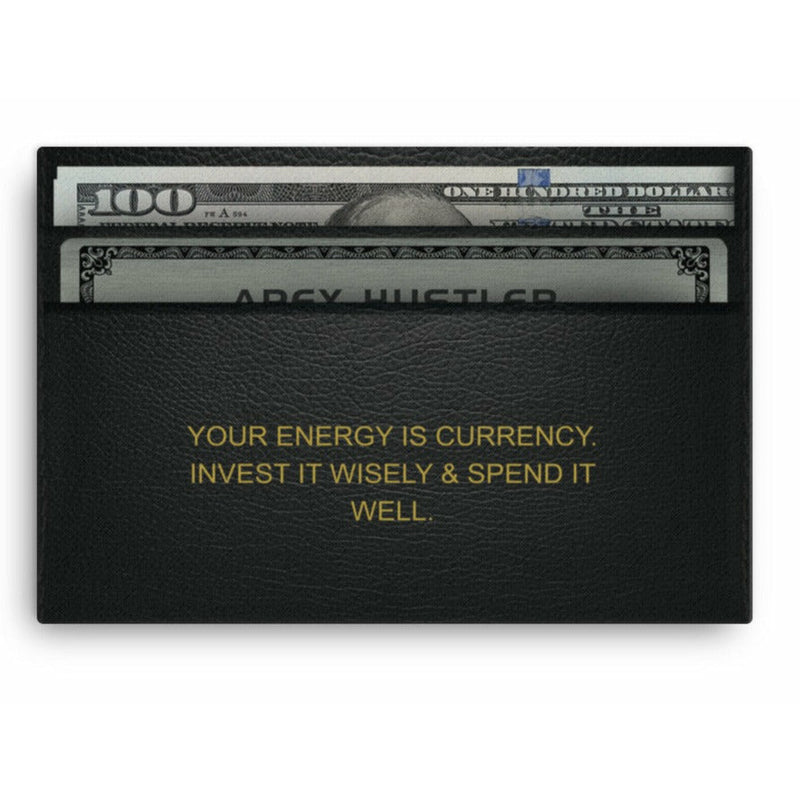 Your Energy Is Currency