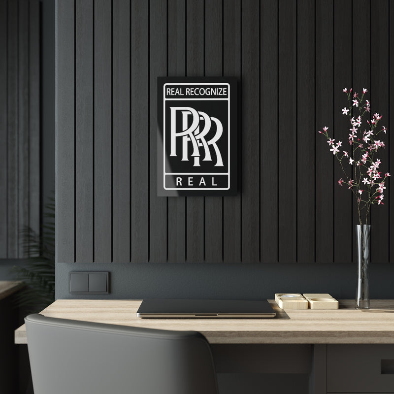 Real Recognize Real Acrylic Print