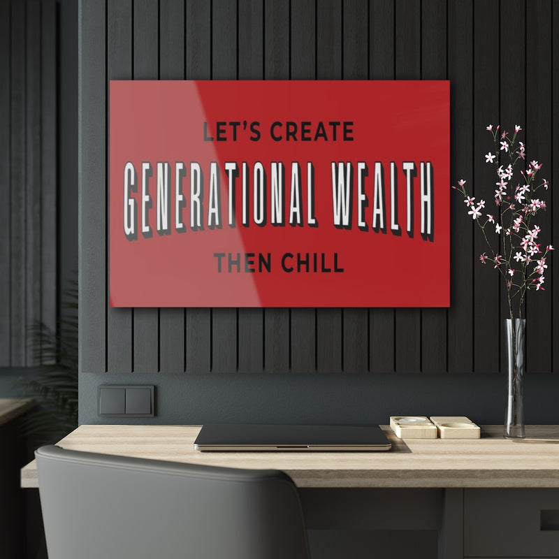 Generational Wealth Acrylic Prints