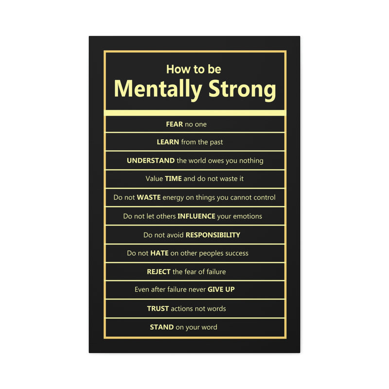 HOW TO BE MENTALLY STRONG