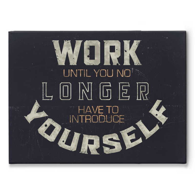 Work Hard Canvas