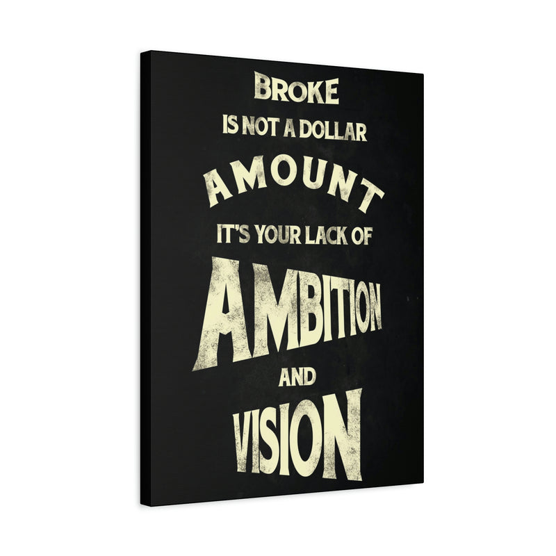 BROKE IS NOT A DOLLAR AMOUNT