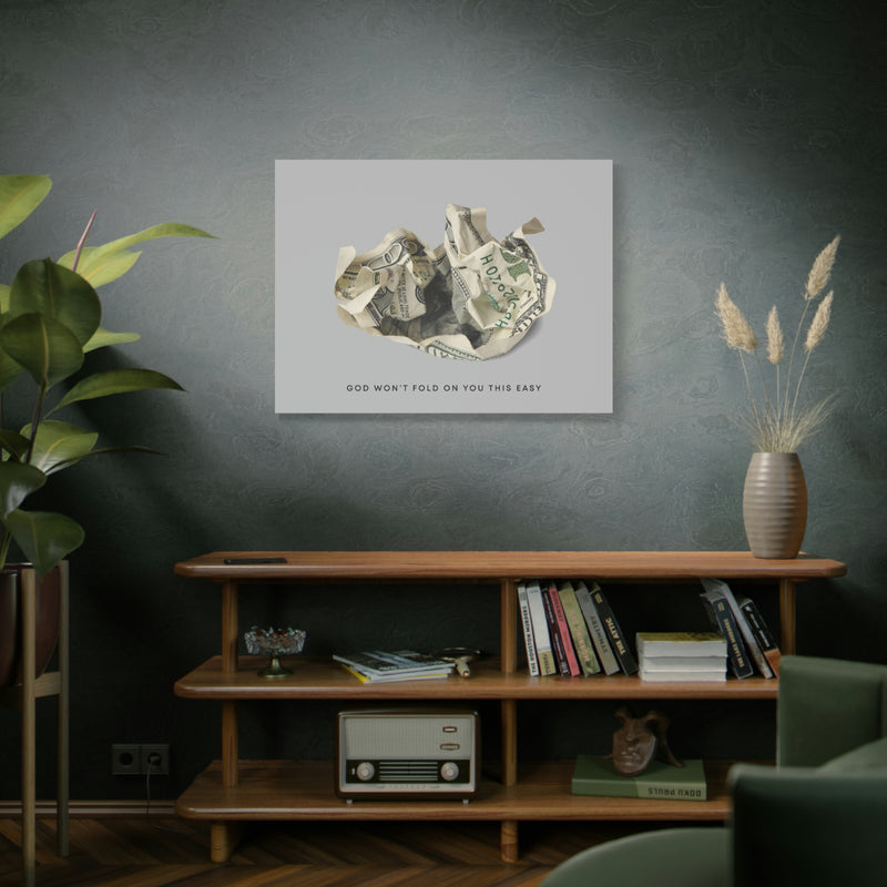 GOD WON'T FOLD ON YOU THIS EASY