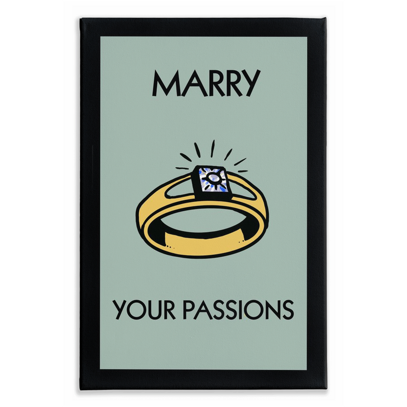 Marry Your Passions