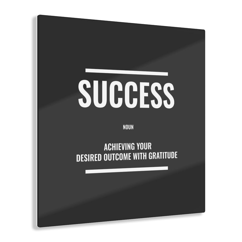 Success Definition Acrylic Print